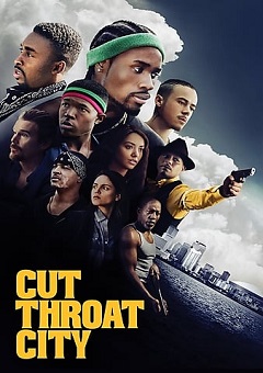 Cut Throat City (2020) | Download Hollywood Movie