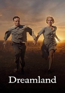 Dreamland (2020) | Download Hollywood Movie