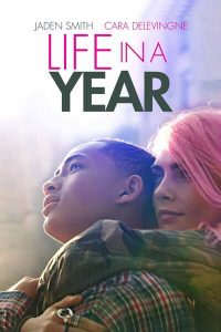 Life in a Year (2020) | Download Hollywood Movie