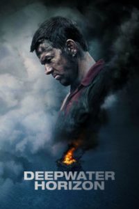 The Deepwater Horizon (2016) | Download Hollywood Movie
