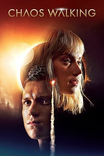 Chaos Walking (2021) | Download Hollywood Movie