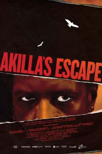 Akillas Escape (2021) | Download Hollywood Movie
