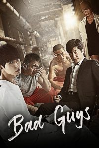 Bad Guys S01 (Complete) | Korean Drama