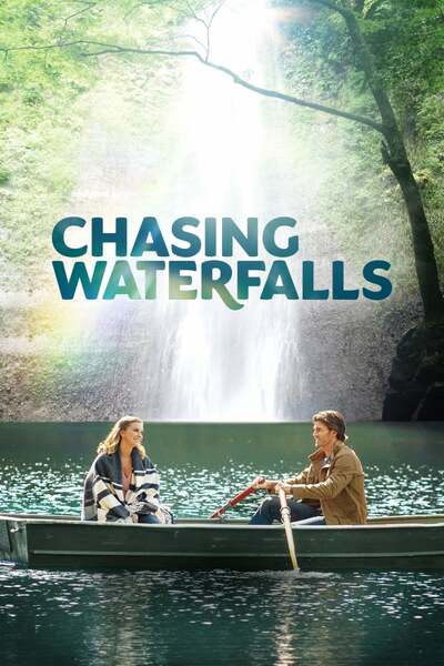 Chasing Waterfalls (2021) | Download Hollywood Movie