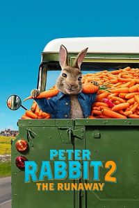 Peter Rabbit 2 The Runaway (2021) | Download Hollywood Movie