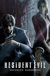 Resident Evil Infinite Darkness S01 ( Complete )  | TV Series