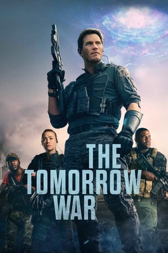 The Tomorrow War (2021) | Download Hollywood Movie