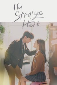 My Strange Hero (Complete) | Korean Drama