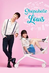 Shopaholic Louis aka Shopping King Louis S01 | Korean Drama