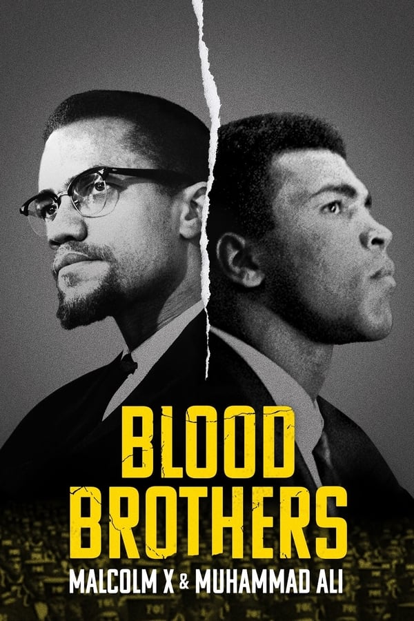 Blood Brothers Malcolm X and Muhammad Ali (2021) | Download Hollywood Movie