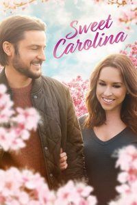 Sweet Carolina (2021) | Download Hollywood Movie
