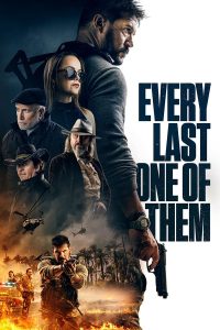 Every Last One of Them (2021) | Download Hollywood Movie