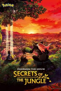 Pokémon the Movie: Secrets of the Jungle DUBBED | Download Japanese Animation
