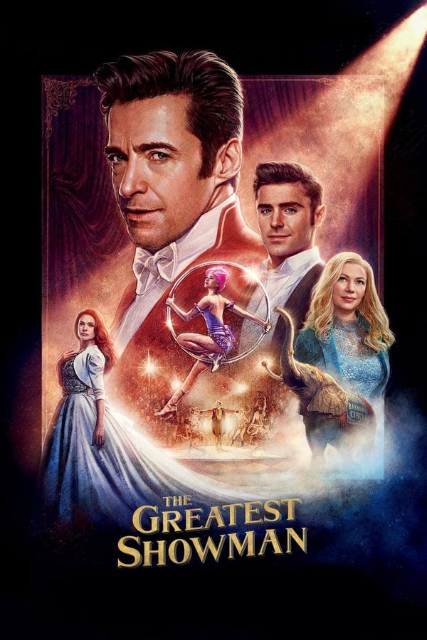 The Greatest Showman (2017) | Download Hollywood Movie