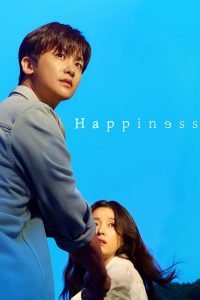 Happiness (Episode 12 Added) | Korean Drama