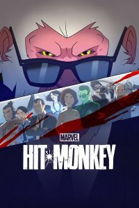 Marvel’s Hit-Monkey S01 (Complete) | TV Series