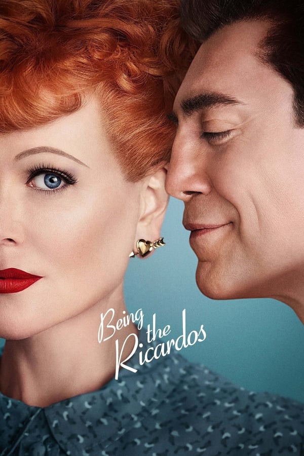 Being the Ricardos (2021) | Download Hollywood Movie