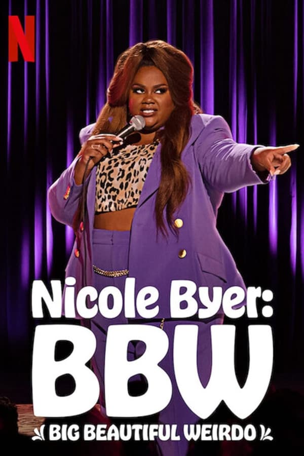Nicole Byer : BBW (2021) | Download Hollywood Stand Up