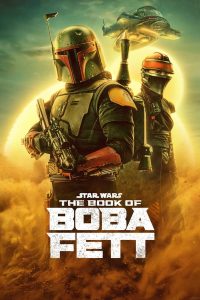 Star Wars The Book of Boba Fett S01 (Episode 7 Added) | TV Series