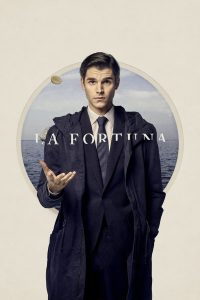 La Fortuna S01 (Complete) | TV Series