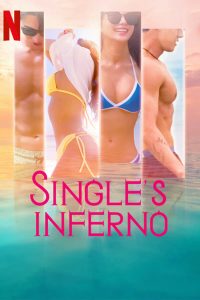 Single’s Inferno S01 (Episodes 1 – 8 Added) | Variety Show