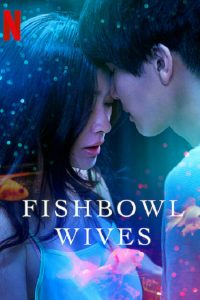 Fishbowl Wives S01 (Complete) | Japanese Drama