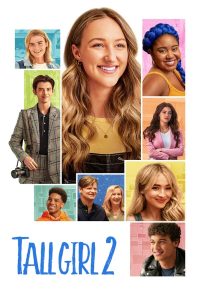 Tall Girl 2 (2022) | Download Hollywood Movie