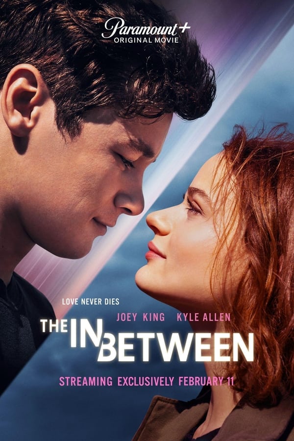 The In Between (2022) | Download Hollywood Movie
