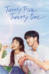 Twenty Five Twenty One (Complete) | Korean Drama