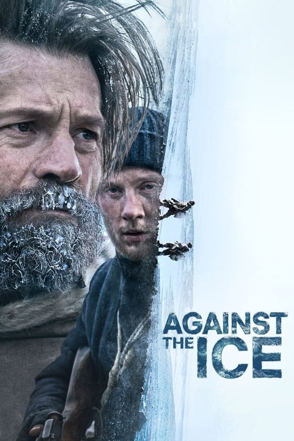 Against the Ice (2022) | Download Hollywood Movie