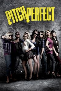 Pitch Perfect Trilogy Complete Collection | Download Hollywood Movie