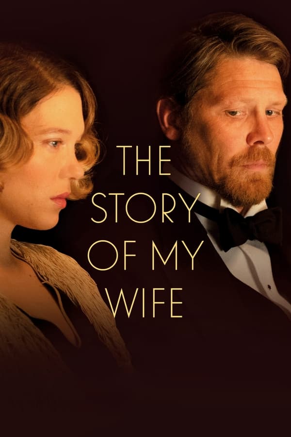 The Story of My Wife (2021) | Download Hollywood Movie