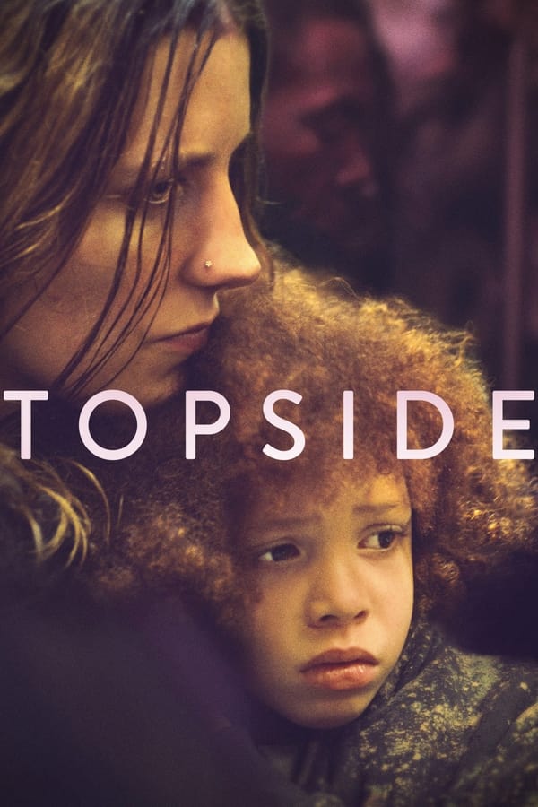 Topside (2022) | Download Hollywood Movie