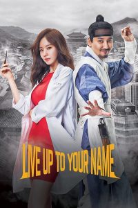 Live Up to Your Name S01 (Complete) | Korean Drama