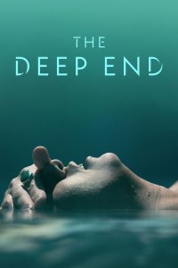 The Deep End S01 (Complete) | TV Series