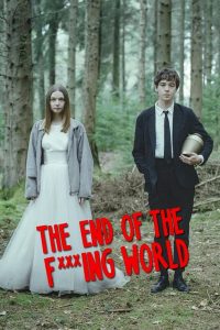 The End of the Fucking World S01 & S02 (Complete) | TV Series