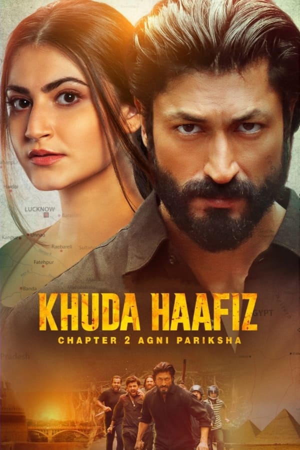 Khuda Haafiz: Chapter 2 (2022) | Download Indian Movie