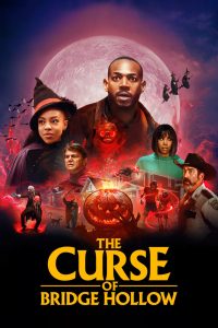 The Curse of Bridge Hollow (2022) | Download Hollywood Movie