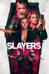 Slayers (2022) | Download Hollywood Movie