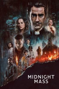 Midnight Mass (Complete)  | TV Series