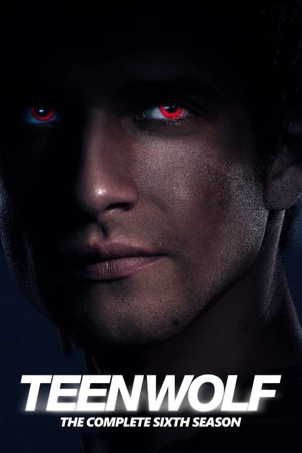 Teen Wolf S06 (Complete) | TV Series