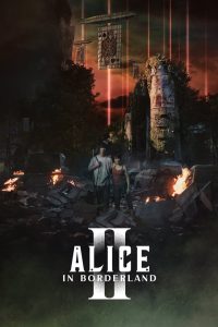 Alice in Borderland S02 (Complete) | Japanese Drama