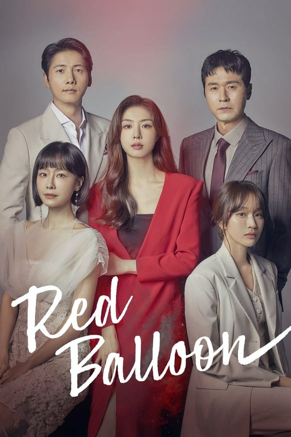 Red Balloon S01 (Episode 20 Added) | Korean Drama