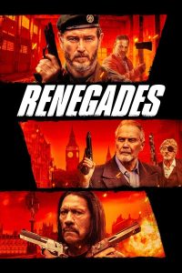 Renegades (2022) | Download Hollywood Movie