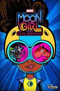 Marvels Moon Girl and Devil Dinosaur S01 (Complete) | TV Series