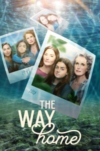 The Way Home S01 (Complete) | TV Series
