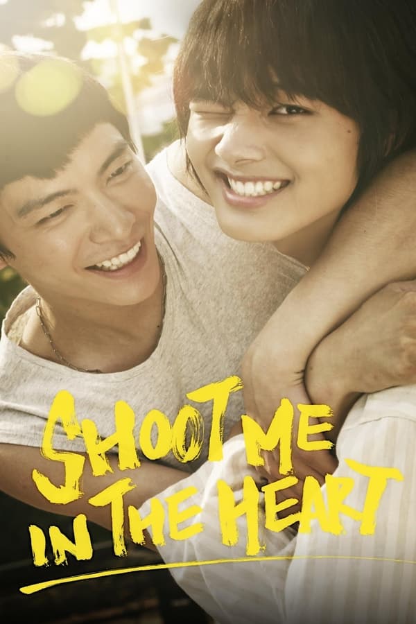 Shoot Me in the Heart (2015) | Download Korean Movie