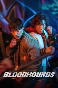 Bloodhounds (Complete) | Korean Drama