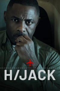 Hijack (Episode 7 Added) | TV Series