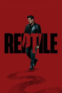 Reptile (2023) | Download Hollywood Movie